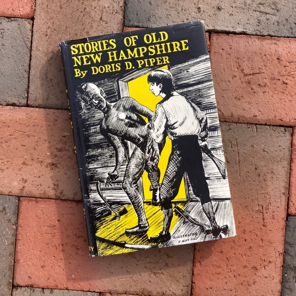 Stories of Old New Hampshire NH Settlers Indians Doris Piper New England Lore - Picture 1 of 14